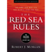 The Red Sea Rules: 10 God-Given Strategies for Difficult Times