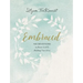 Embraced: 100 Devotions to Know God Is Holding You Close - A Daily Devotional for Comfort and Confidence - The Perfect Christian Mother's Day Gifts fo