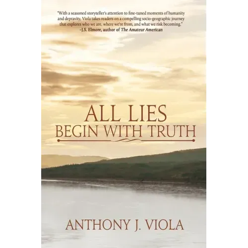 All Lies Begin With Truth