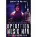 Operation Music Man