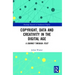 Copyright, Data and Creativity in the Digital Age: A Journey Through Feist