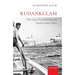 Kudankulam: The Story of an Indo-Russian Nuclear Power Plant