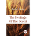 The Heritage of the Desert