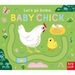 Let's Go Home, Baby Chick