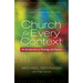Church for Every Context: An Introduction to Theology and Practice