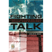 Fighting Talk: Forty Maxims on War, Peace, and Strategy