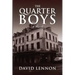 The Quarter Boys