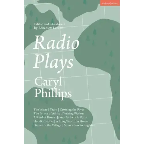 Radio Plays: The Wasted Years; Crossing the River; The Prince of Africa; Writing Fiction; A Kind of Home: James Baldwin in Paris; Hotel Cristobel; A L