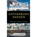 Greater Than a Tourist- Gothenburg Sweden: 50 Travel Tips from a Local