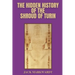 The Hidden History of The Shroud of Turin