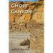 Ghost Canyon: A Fernando Lopez Santa Fe Mystery