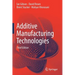 Additive Manufacturing Technologies
