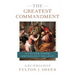 The Greatest Commandment: A Fulton Sheen Anthology on Love