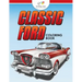Classic Ford: A Coloring Book