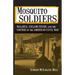 Mosquito Soldiers: Malaria, Yellow Fever, and the Course of the American Civil War
