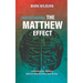 Understanding the Matthew Effect: Unlocking the Mystery Behind Why the Rich Get Richer