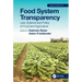 Food System Transparency: Law, Science and Policy of Food and Agriculture