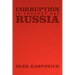 Corruption in Present Day Russia