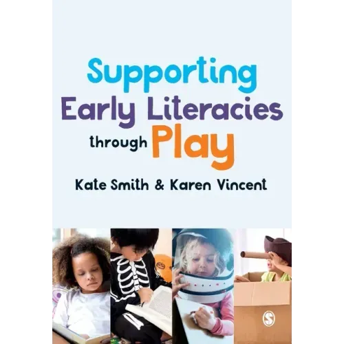 Supporting Early Literacies through Play