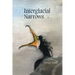 Interglacial Narrows