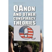 Qanon and Other Conspiracy Theories