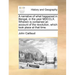 A Narrative of What Happened in Bengal, in the Year MDCCLX. Wherein Is Contained an Account of the Revolution, Which Took Place at That Time.