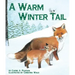 A Warm Winter Tail