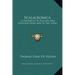 Scalacronica: A Chronicle of England and Scotland from 1066 to 1362 (1836)