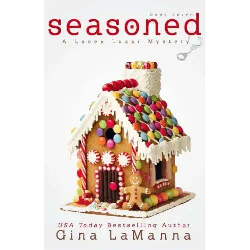 Seasoned: a humorous, cozy mystery!