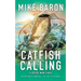 Catfish Calling