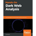 Hands-On Dark Web Analysis