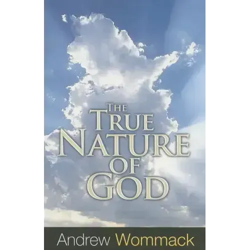The True Nature of God