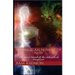 The Magickal Moment of Now: The Inner Mind of the Advanced Magician