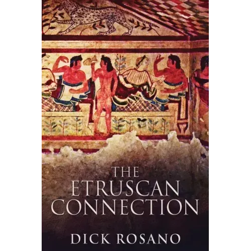 The Etruscan Connection