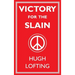 Victory for the Slain