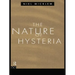 The Nature of Hysteria