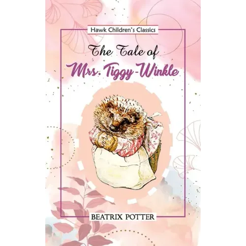 The Tale of Mrs Tiggy Winkle