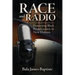 Race and Radio: Pioneering Black Broadcasters in New Orleans