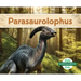 Parasaurolophus (Spanish Version)
