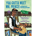 You Gotta Meet Mr. Pierce!: The Storied Life of Folk Artist Elijah Pierce