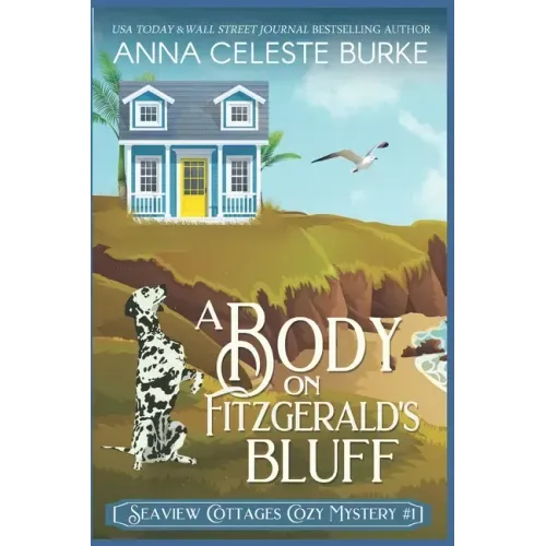 A Body on Fitzgerald's Bluff Seaview Cottages Cozy Mystery #1