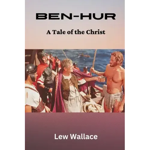 Ben-Hur: A Tale of the Christ