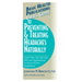 User's Guide to Preventing & Treating Headaches Naturally