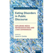 Eating Disorders in Public Discourse: Exploring Media Representations and Lived Experiences