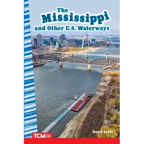 The Mississippi and Other U.S. Waterways