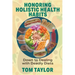 Honoring Holistic Health Habits: Down to Dealing with Deadly Diets