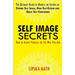 Self Image Secrets: How to Accept Yourself as the Way You Are