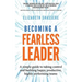 Becoming a Fearless Leader: A simple guide to taking control and building happy, productive, highly performing teams