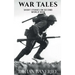 War Tales: Short Stories On Second World War