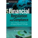 Financial Regulation and Compliance, + Website: How to Manage Competing and Overlapping Regulatory Oversight